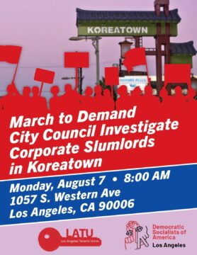 March to Demand City Council Investigate Corporate Slumlords in Koreatown